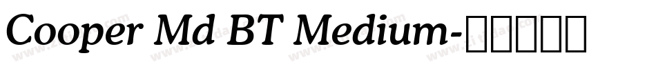 Cooper Md BT Medium字体转换